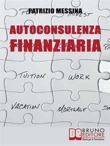 Autoconsulenza Finanziaria.  Patrizio Messina