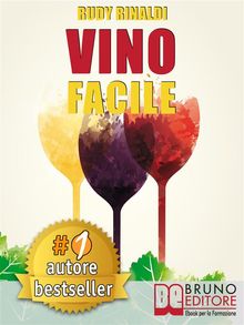 Vino Facile.  RUDY RINALDI