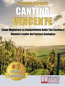 Cantina Vincente.  TEODOSIO DAPOLITO