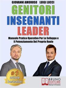 Genitori Insegnanti Leader.  Luigi Lucci