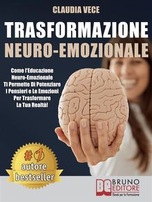 Trasformazione Neuro-Emozionale.  CLAUDIA VECE