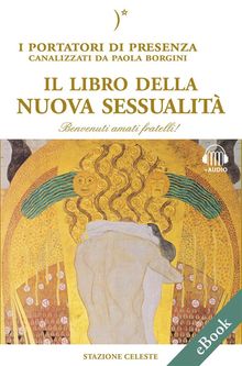 Il libro della nuova sessualit.  Paola Borgini