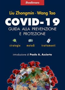 COVID-19 guida alla prevenzione e protezione.  Wang Tao