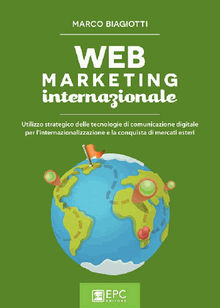 Web marketing internazionale.  Marco Biagiotti