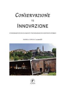 Conservazione vs innovazione.  Daniela Concas