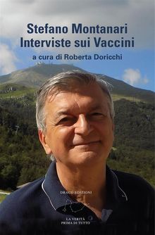 Stefano Montanari - Interviste sui Vaccini.  Roberta Doricchi