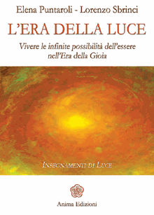 Era della luce.  Sbrinci Lorenzo