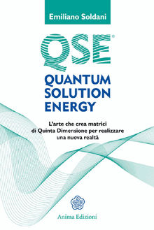 QSE - Quantum Solution Energy.  Soldani Emiliano