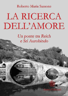 Ricerca dell'amore (La).  Roberto Maria Sassone