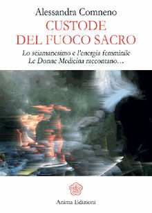 Custode del Fuoco Sacro.  Alessandra Comneno