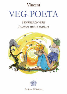 Veg-Poeta.  Vincent (Vincenzo Piccolo)