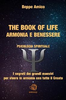 PSICOLOGIA SPIRITUALE - Armonia e Benessere.  Beppe Amico