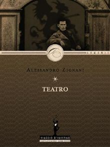 Teatro.  Alessandro Zignani