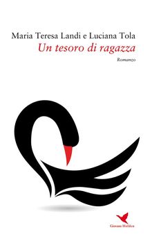 Un tesoro di ragazza.  Maria Teresa Landi