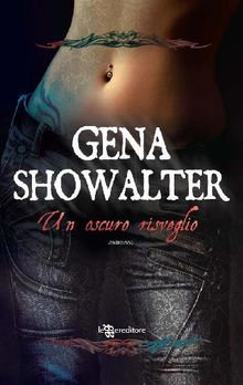 Un oscuro risveglio.  Gena Showalter