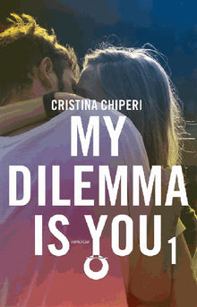 My Dilemma Is You 1.  Cristina Chiperi