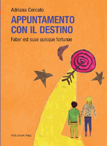 Appuntamento Con Il Destino.  Adriana Cercato