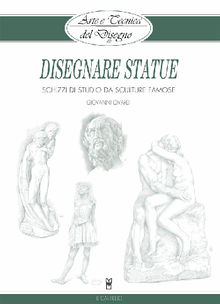 Arte e Tecnica del Disegno - 16 - Disegnare statue.  Giovanni Civardi