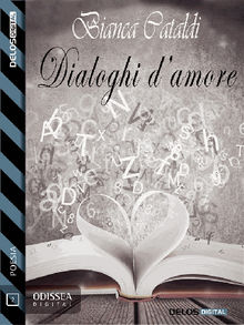 Dialoghi d'amore.  Bianca Cataldi