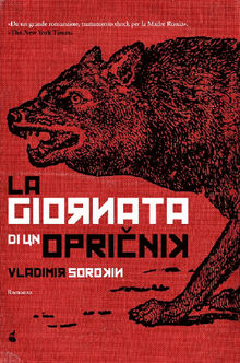 La giornata di un opri?nik.  Vladimir Sorokin