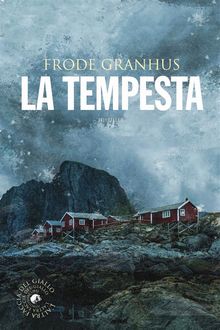 La tempesta.  Frode Granhus