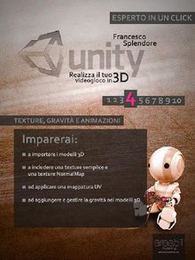 Unity: realizza il tuo videogioco in 3D. Livello 4.  Francesco Splendore