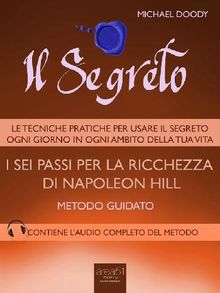 I sei passi per la ricchezza di Napoleon Hill.  Michael Doody