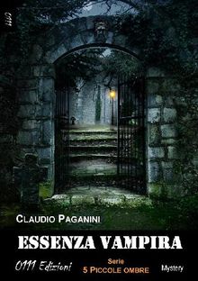 Essenza vampira.  Claudio Paganini