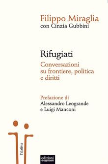 Rifugiati.  Filippo Miraglia