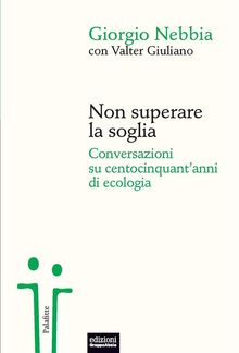 Non superare la soglia.  Valter Giuliano