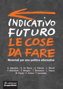 Indicativo futuro: le cose da fare.  Y. Varoufakis