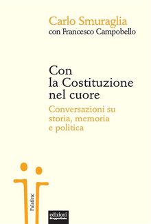 Con la Costituzione nel cuore.  Francesco Campobello