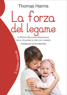 La forza del legame.  Thomas Harms