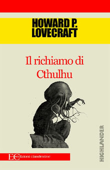 Il richiamo di Cthulhu.  Howard Lovecraft