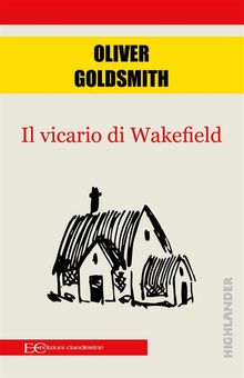 Il vicario di Wakefield.  Oliver Goldsmith