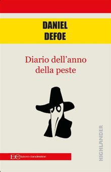 Diario dell'anno della peste.  Daniel Defoe