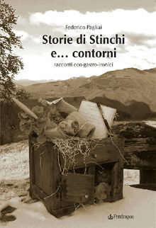 Storie di Stinchi e... contorni.  Federico Pagliai