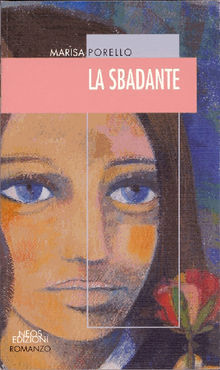 La sbadante.  Marisa Porello