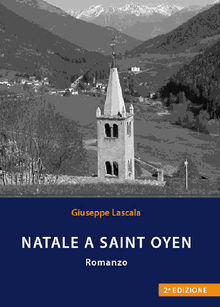 Natale A Saint Oyen.  Giuseppe Lascala