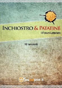 12 Racconti.  Inchiostro e Patatine