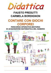 Contare con i giochi corporei.  Fausto Presutti