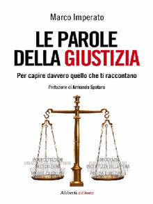 Le parole della giustizia.  Marco Imperato