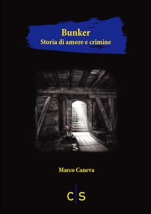 Bunker.  Marco Caneva