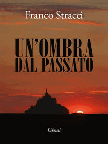 Un'ombra dal passato.  Franco Stracci