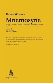 Mnemosyne. Saggi per una teoria letteraria della memoria.  Ugo M. Olivieri