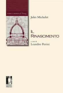 Il Rinascimento.  Leandro Perini