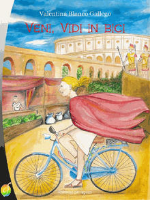 Veni, vidi in bici.  Valentina Blanco Gallego