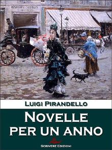 Novelle per un anno.  Luigi Pirandello