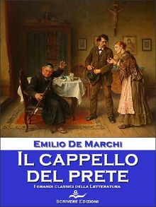 Il cappello del prete.  Emilio De Marchi