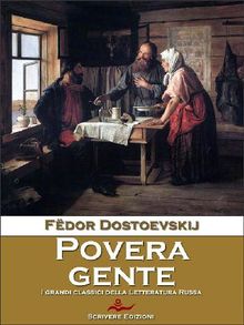 Povera gente.  Fdor Dostoevskij